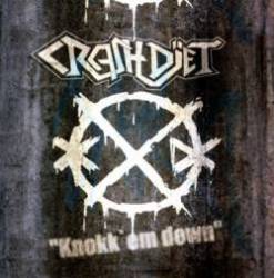 CrashDïet : Knokk 'Em Down